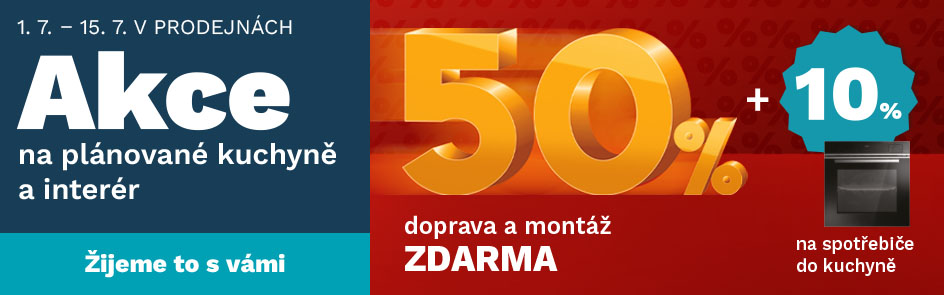 50 % NA PLÁNOVANÉ KUCHYNĚ A INTERIÉR + 10 % NA SPOTŘEBIČE DO KUCHYNĚ